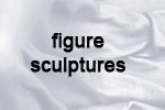Figure Sculptures